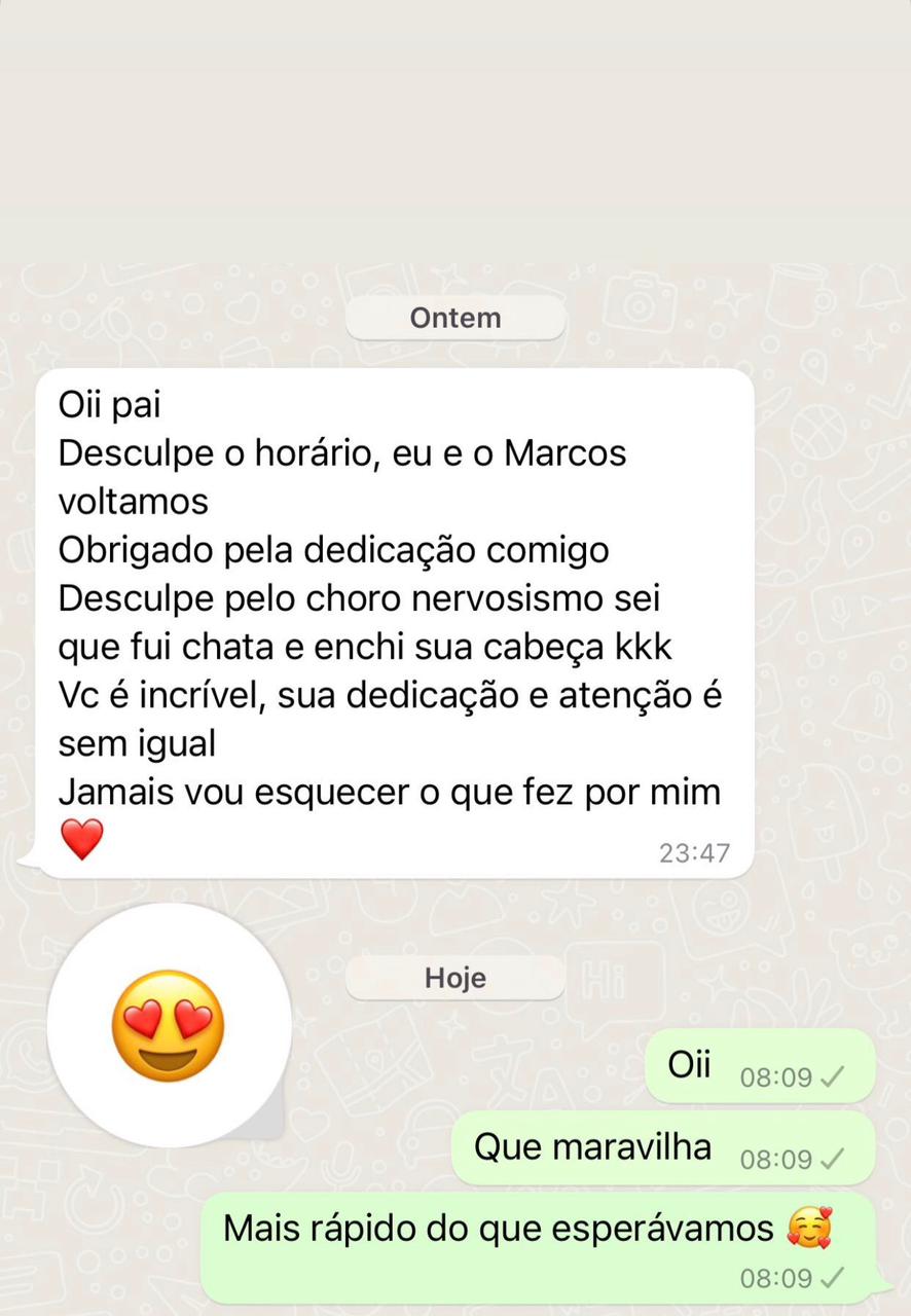 Print de cliente contando que voltou com o Marcos após o trabalho
